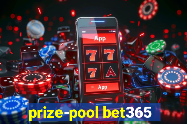 prize-pool bet365