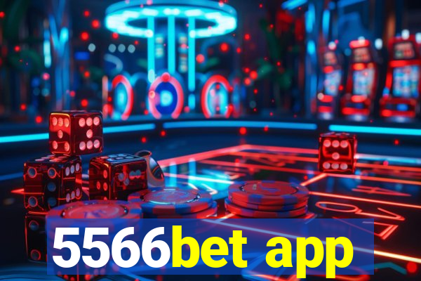 5566bet app