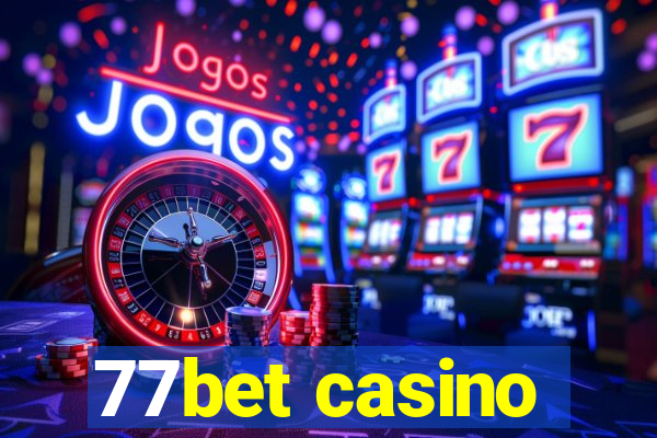 77bet casino