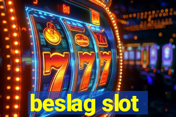 beslag slot