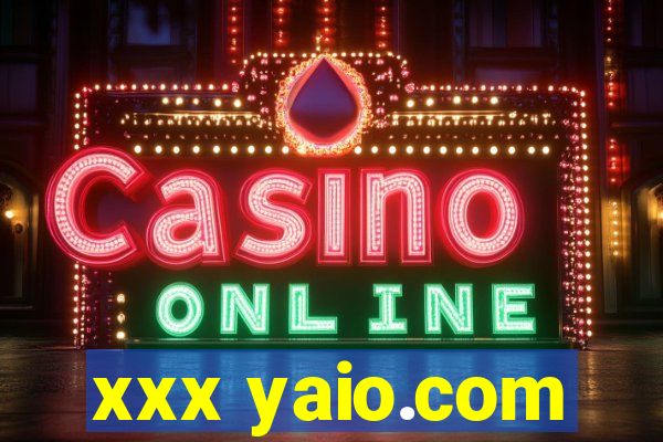 xxx yaio.com