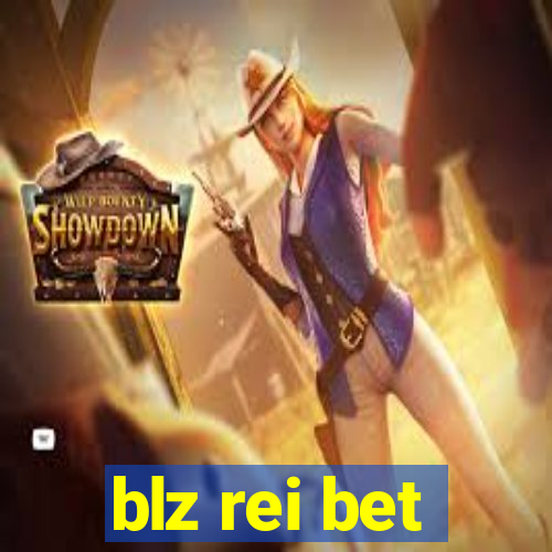 blz rei bet