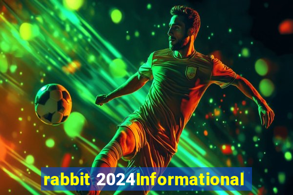 rabbit 2024Informational