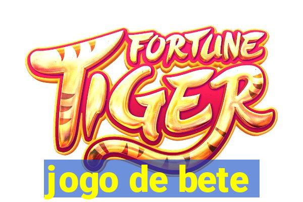 jogo de bete