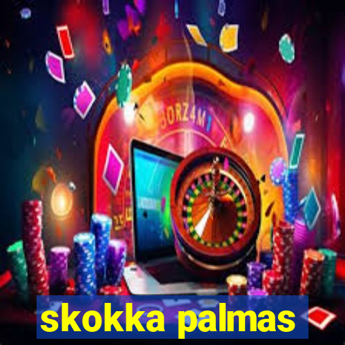 skokka palmas