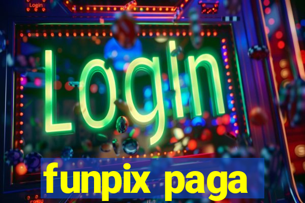 funpix paga