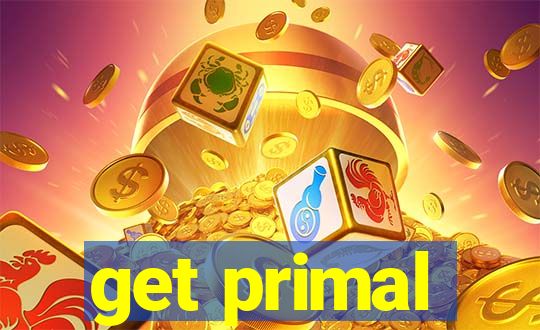 get primal