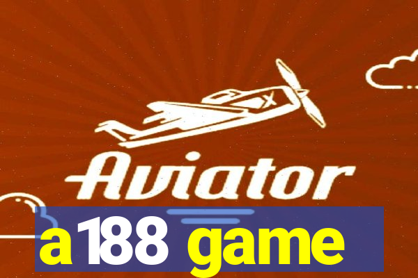 a188 game