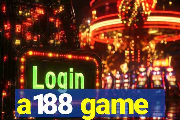 a188 game