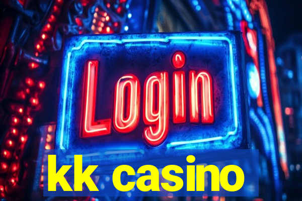 kk casino