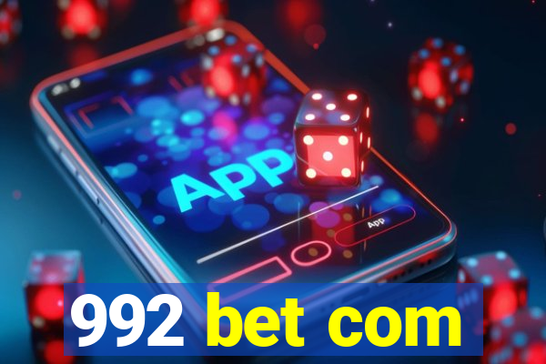 992 bet com