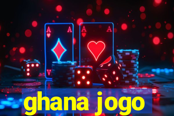 ghana jogo