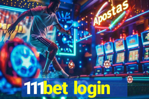 111bet login