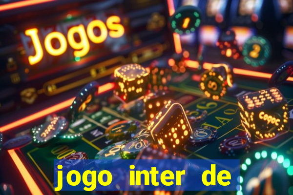 jogo inter de milao e milan