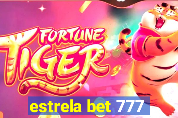 estrela bet 777