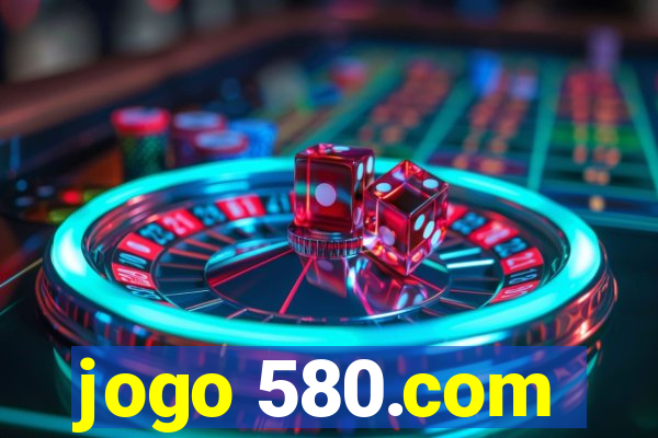 jogo 580.com