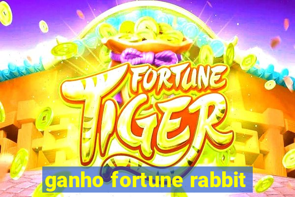 ganho fortune rabbit