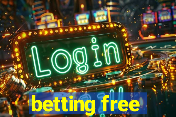 betting free