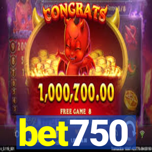 bet750