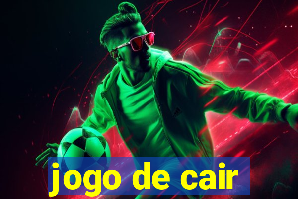 jogo de cair