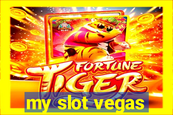 my slot vegas