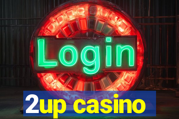 2up casino