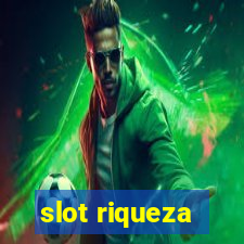 slot riqueza