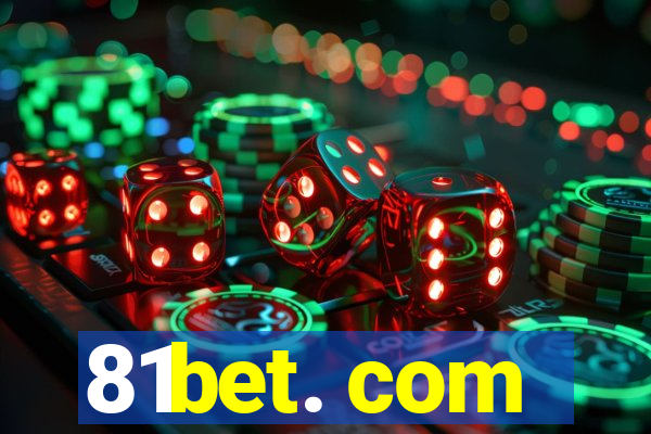 81bet. com