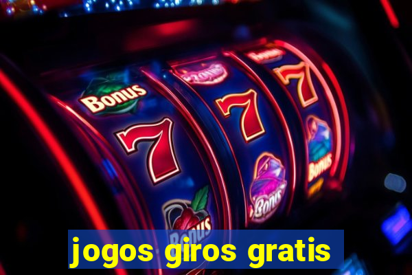 jogos giros gratis