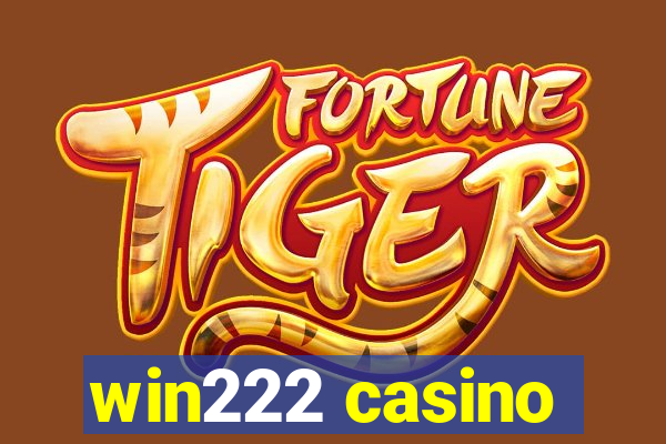 win222 casino