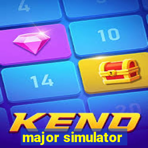 major simulator