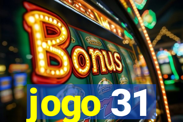 jogo 31