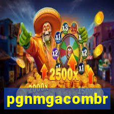 pgnmgacombr