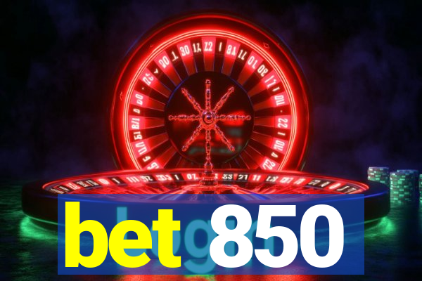 bet 850