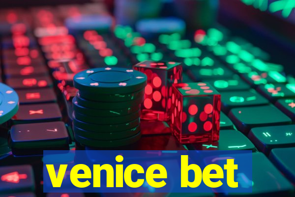 venice bet