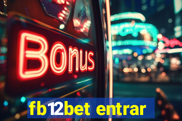 fb12bet entrar