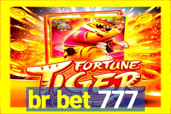 br bet 777