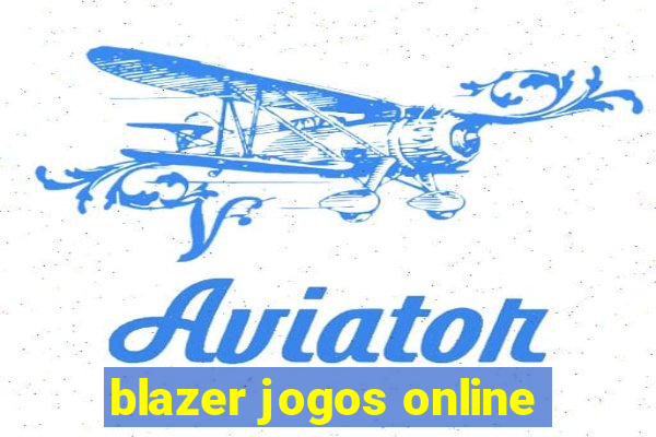 blazer jogos online