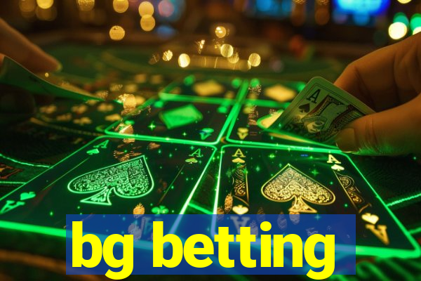 bg betting