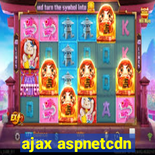 ajax aspnetcdn