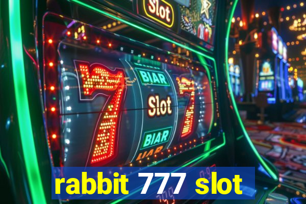 rabbit 777 slot