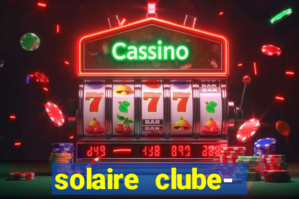 solaire clube- 49pubg resort