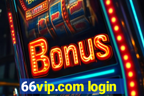 66vip.com login