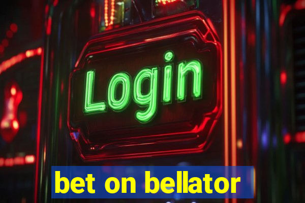 bet on bellator