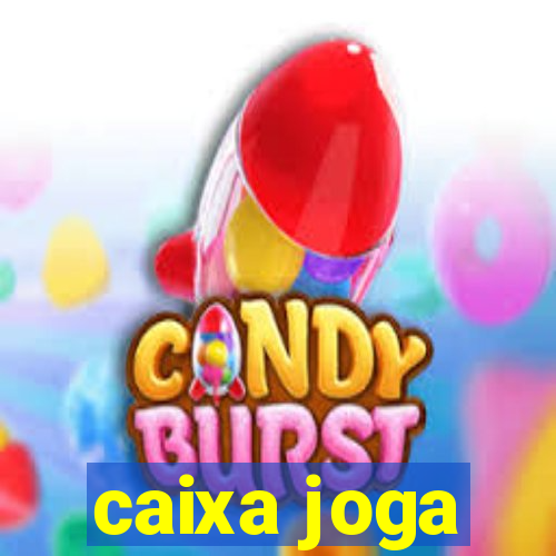 caixa joga