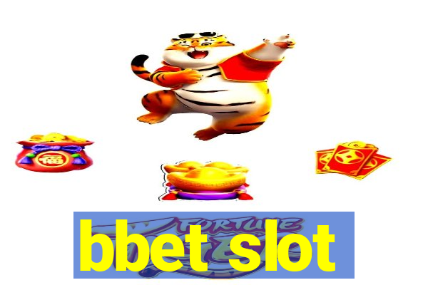 bbet slot