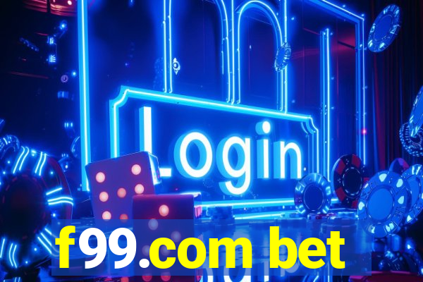 f99.com bet