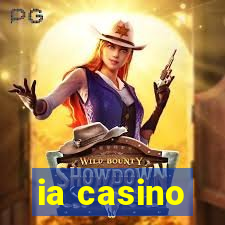 ia casino