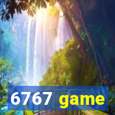 6767 game