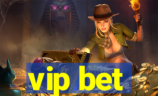 vip bet